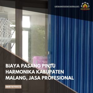 Biaya Pasang Pintu Harmonika Kabupaten Malang, Jasa Profesional