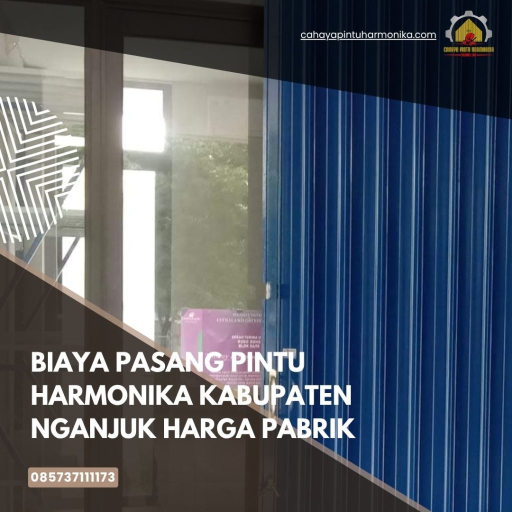 Biaya Pasang Pintu Harmonika Kabupaten Nganjuk Harga Pabrik