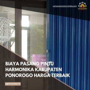 Biaya Pasang Pintu Harmonika Kabupaten Ponorogo Harga Terbaik