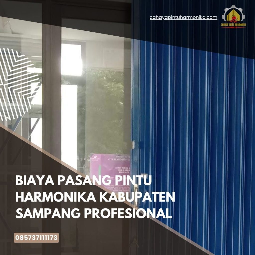 Biaya Pasang Pintu Harmonika Kabupaten Sampang Profesional