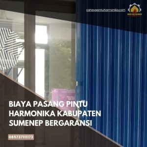Biaya Pasang Pintu Harmonika Kabupaten Sumenep Bergaransi