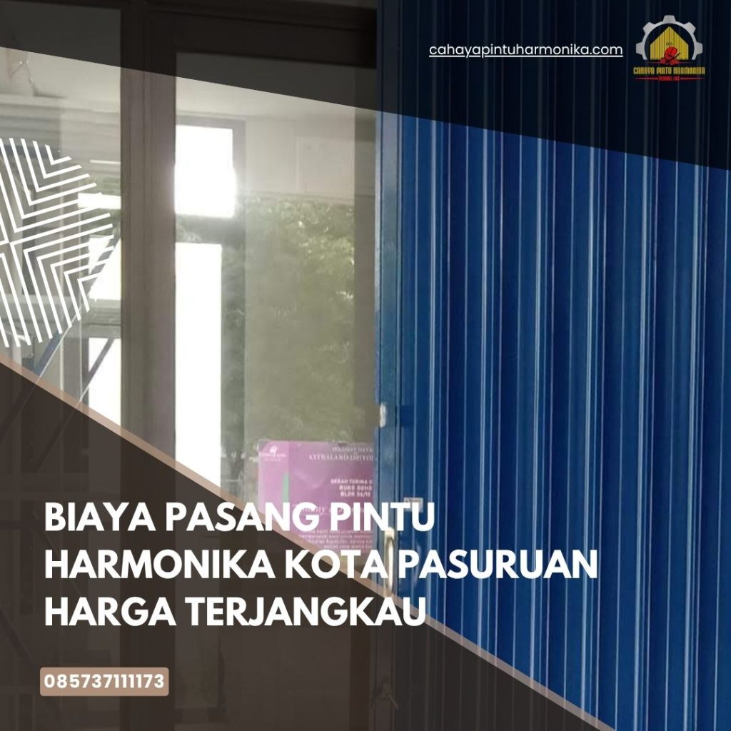 Biaya Pasang Pintu Harmonika Kota Pasuruan Harga Terjangkau