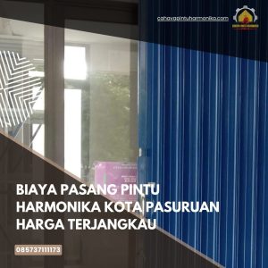 Biaya Pasang Pintu Harmonika Kota Pasuruan Harga Terjangkau