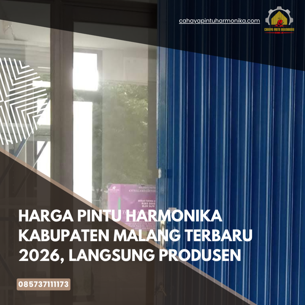 Harga Pintu Harmonika Kabupaten Malang Terbaru 2026, Langsung Produsen