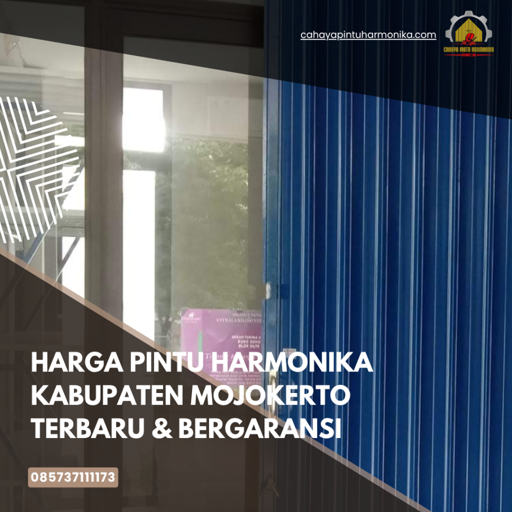 Harga Pintu Harmonika Kabupaten Mojokerto Terbaru & Bergaransi