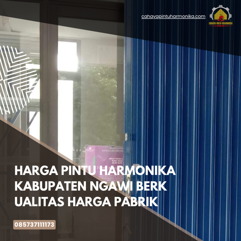 Harga Pintu Harmonika Kabupaten Ngawi Berkualitas Harga Pabrik