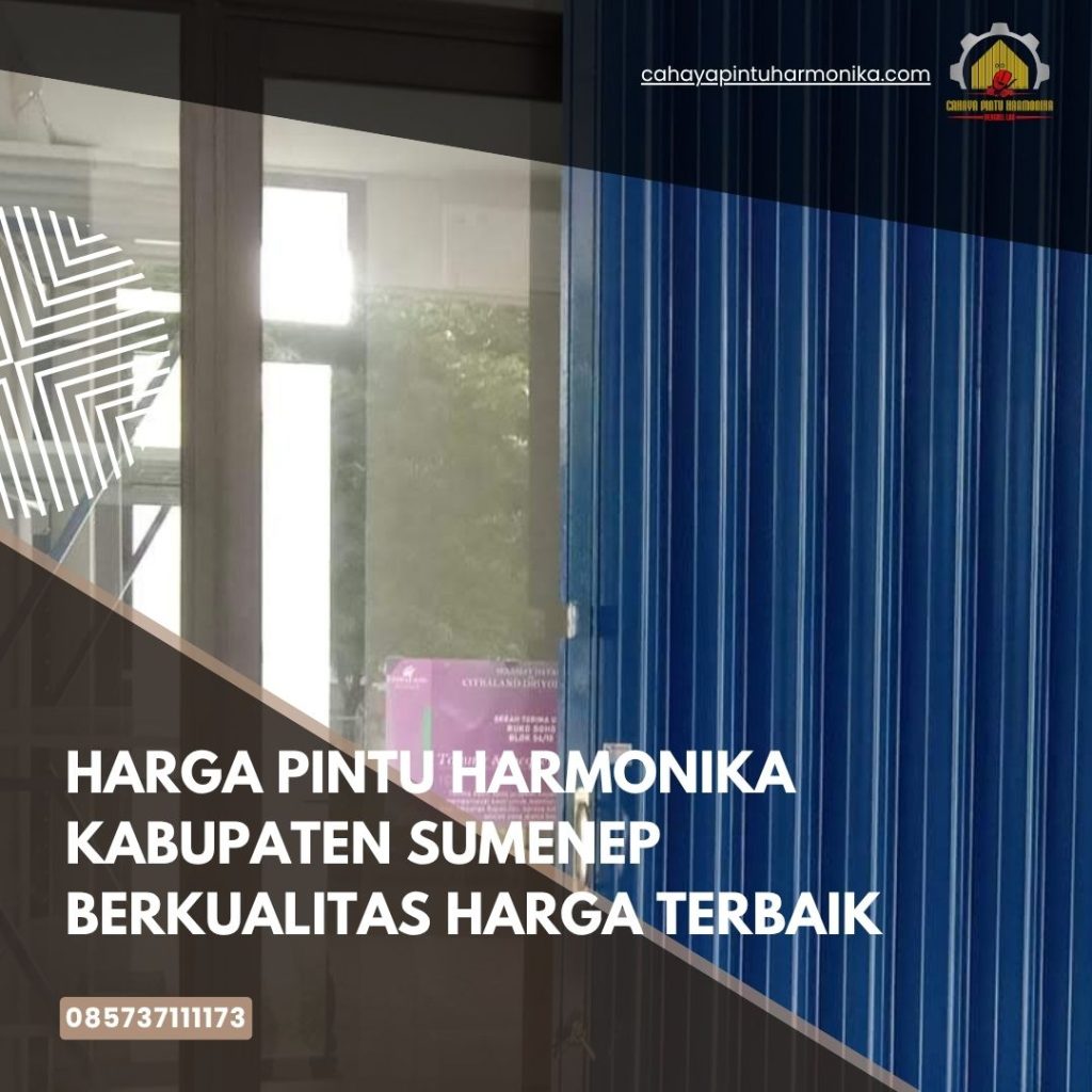 Harga Pintu Harmonika Kabupaten Sumenep Berkualitas Harga Terbaik