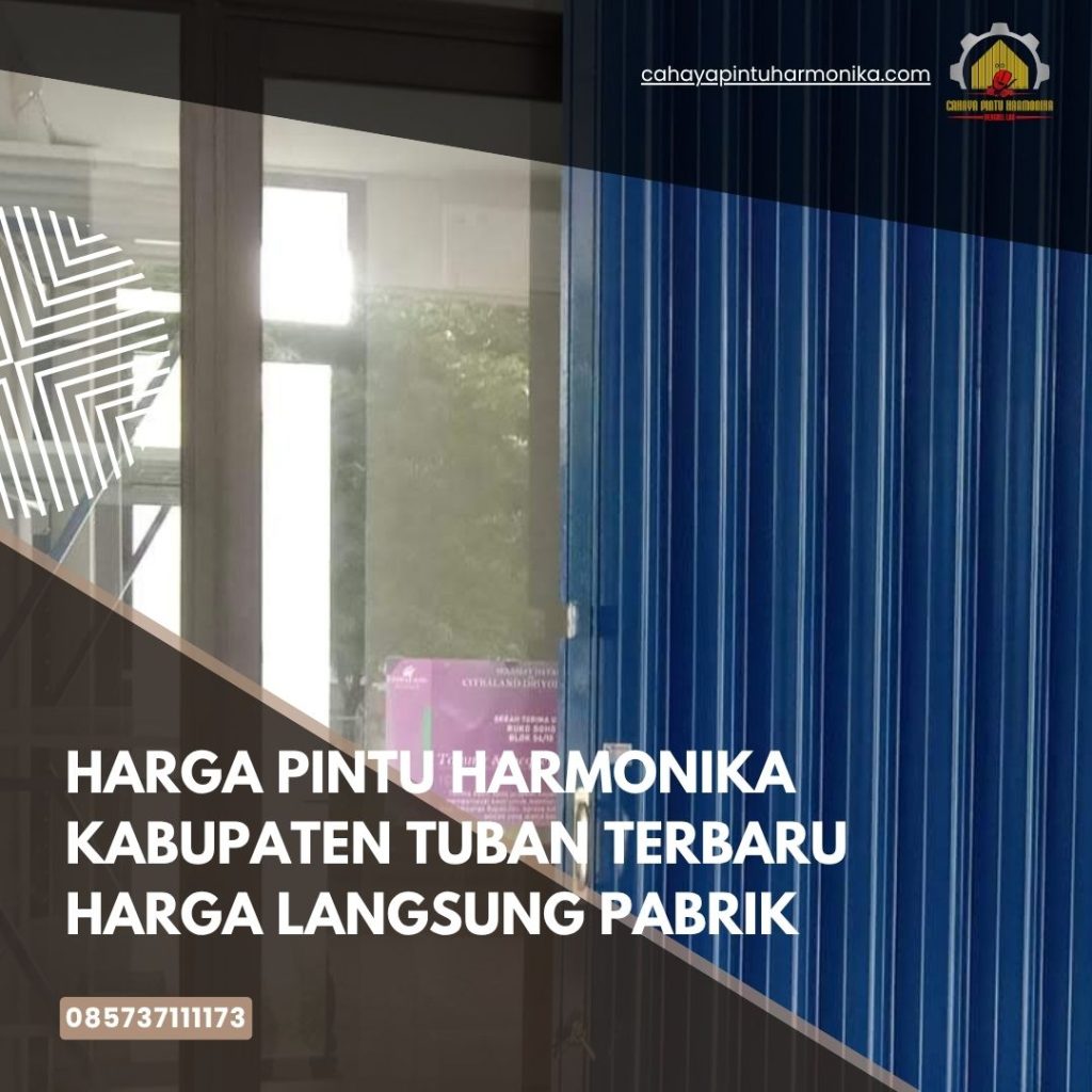 Harga Pintu Harmonika Kabupaten Tuban Terbaru Harga Langsung Pabrik