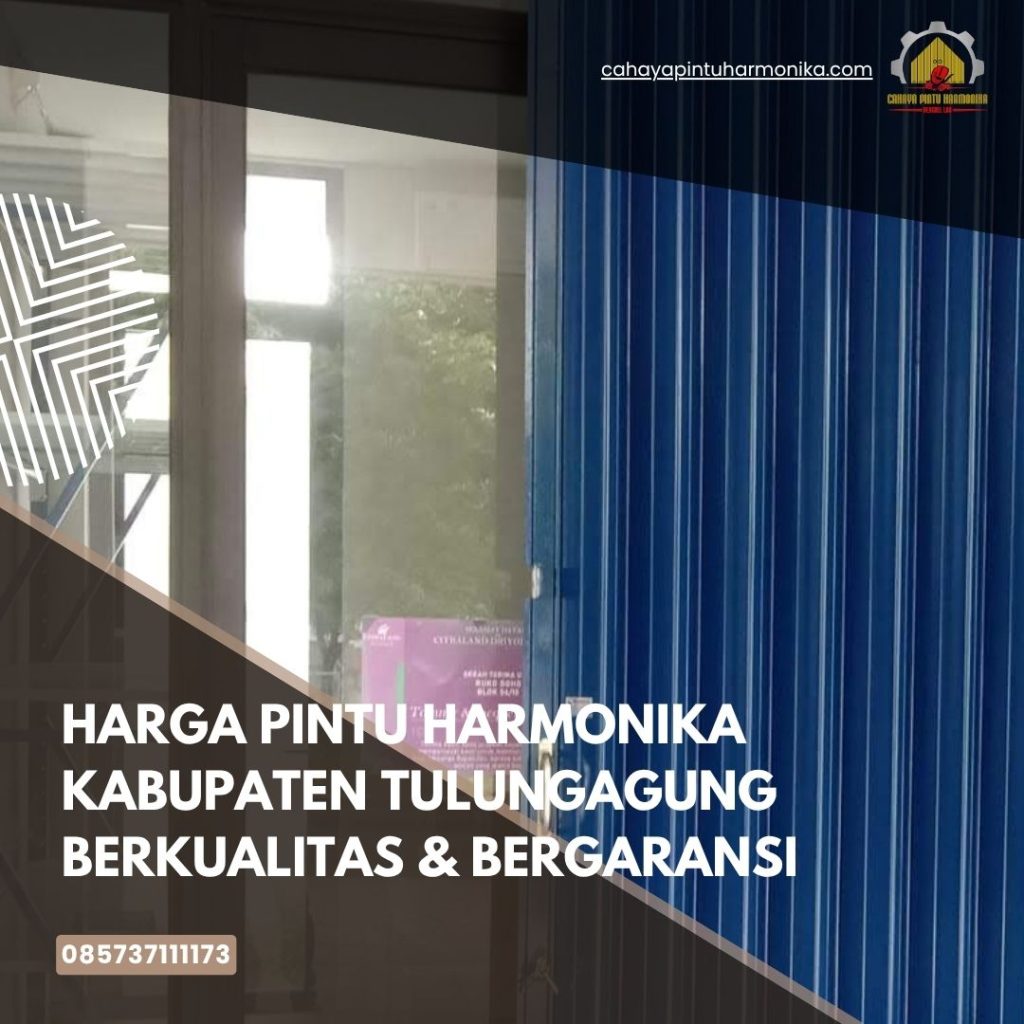 Harga Pintu Harmonika Kabupaten Tulungagung Berkualitas & Bergaransi