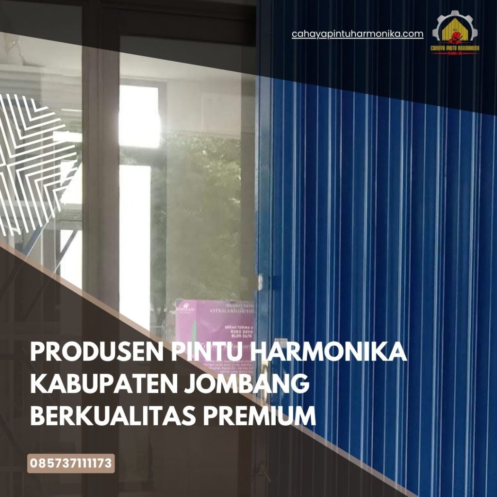 Produsen Pintu Harmonika Kabupaten Jombang Berkualitas Premium