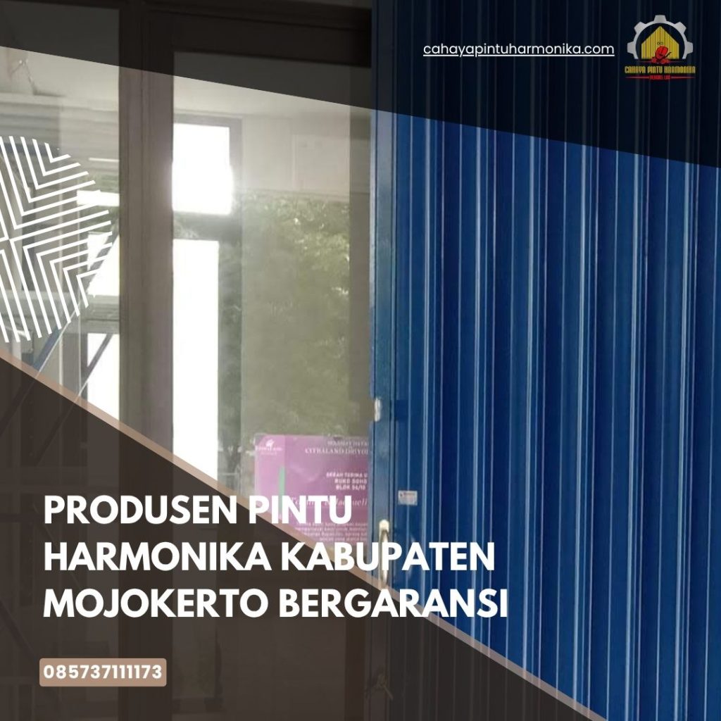 Produsen Pintu Harmonika Kabupaten Mojokerto Bergaransi