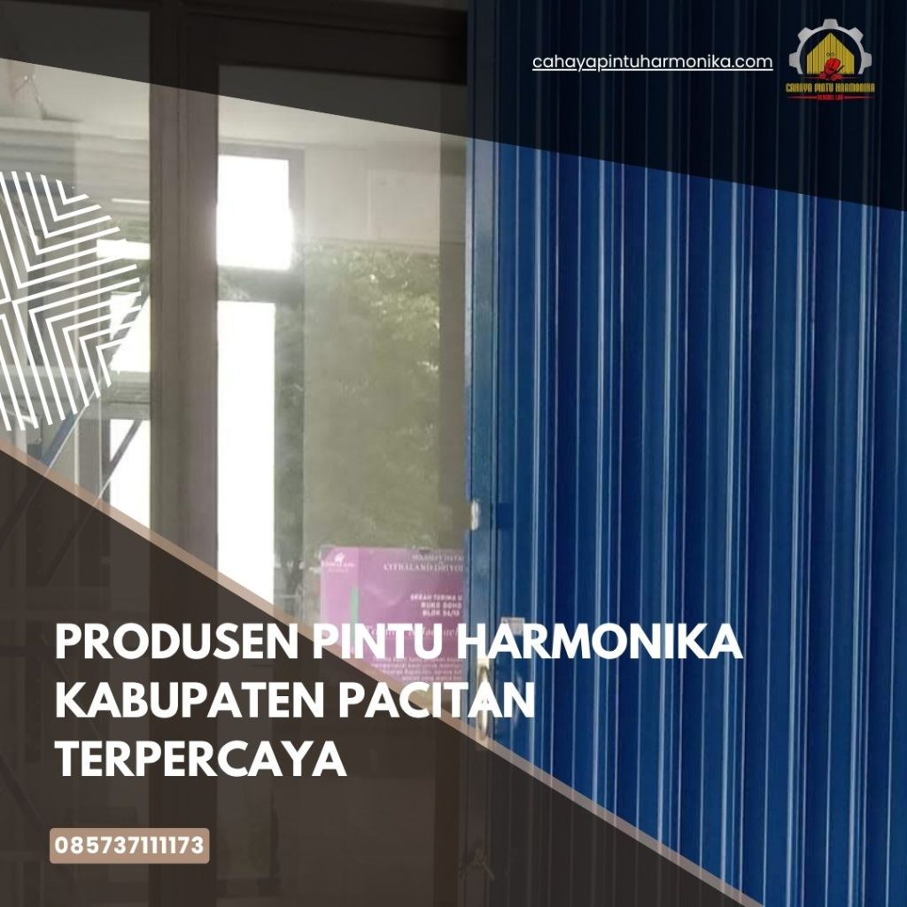 Produsen Pintu Harmonika Kabupaten Pacitan Terpercaya
