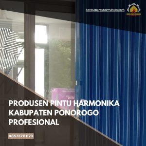 Produsen Pintu Harmonika Kabupaten Ponorogo Profesional