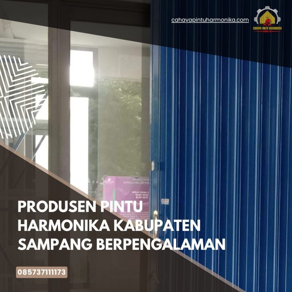 Produsen Pintu Harmonika Kabupaten Sampang Berpengalaman