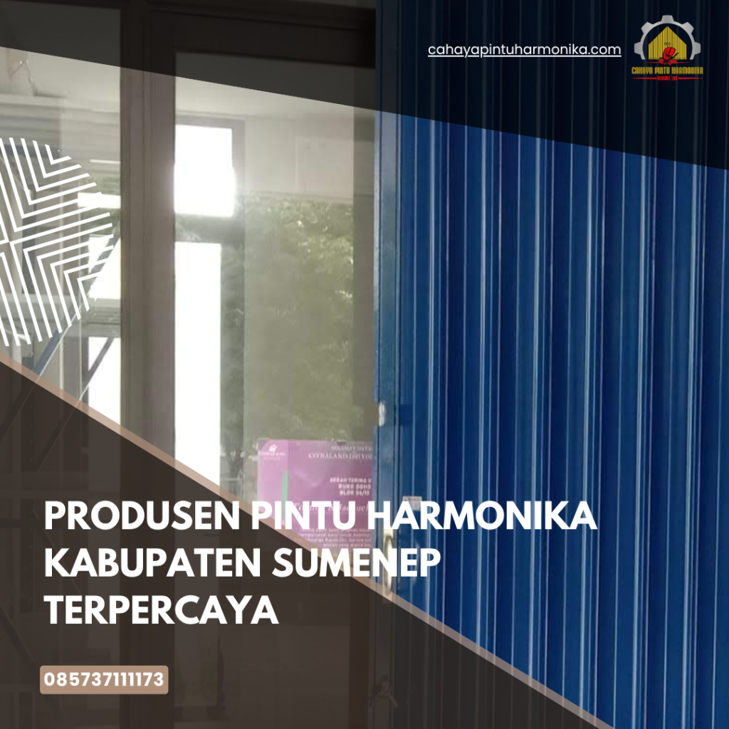 Produsen Pintu Harmonika Kabupaten Sumenep Terpercaya