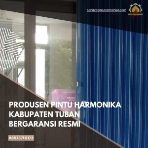 Produsen Pintu Harmonika Kabupaten Tuban Bergaransi Resmi