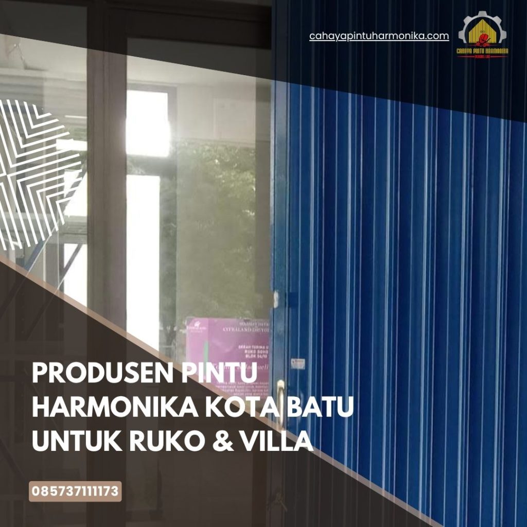 Produsen Pintu Harmonika Kota Batu untuk Ruko & Villa