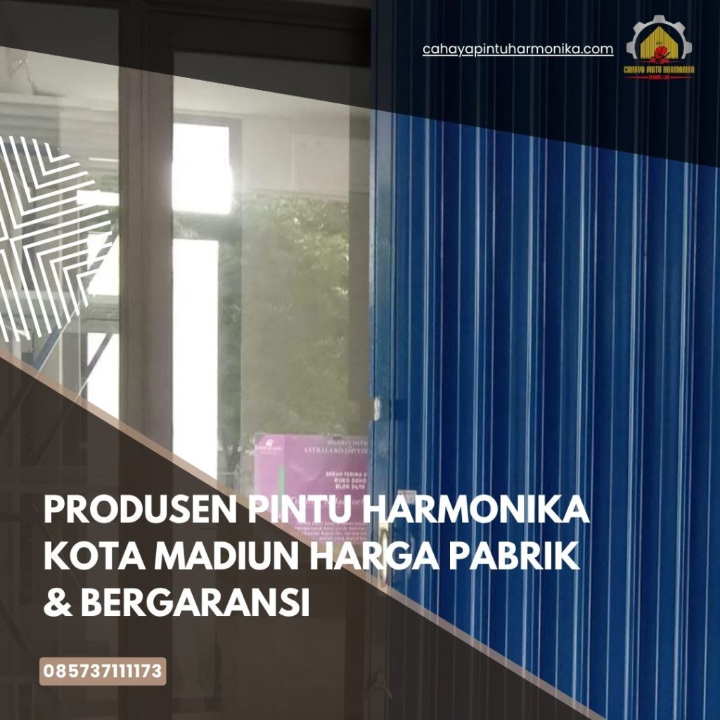 Produsen Pintu Harmonika Kota Madiun Harga Pabrik & Bergaransi