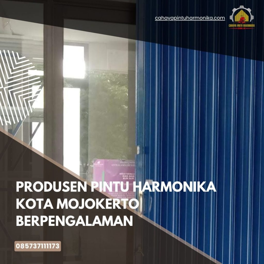 Produsen Pintu Harmonika Kota Mojokerto Berpengalaman